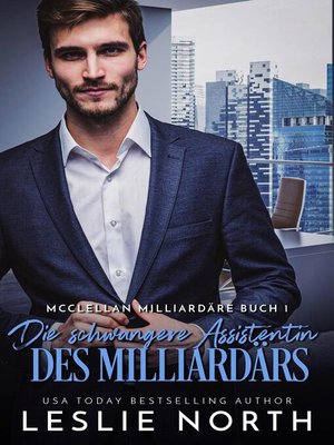 cover image of Die schwangere Assistentin des Milliardärs